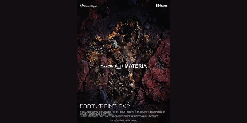 Kornit Digital, D-house Launch Foot/Print EXP at Milan Design Week 2026